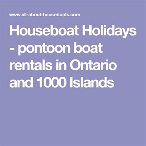 Houseboat Holidays Pontoon Boat Rentals In Ontario And 1000 Islands