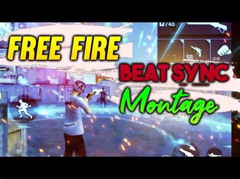 Free Fire Beat Sync Montage Free Fire Montage Video Overpower