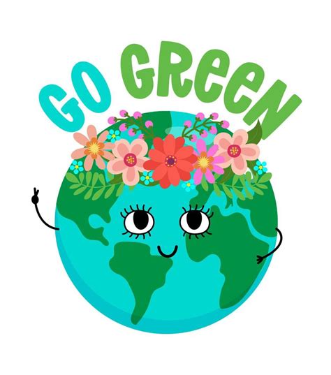 Go Green Vector Text Quotes And Planet Earth Drawing With Flower Wreath Lettering Poster Or T