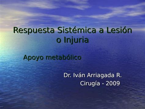 PPT Respuesta Sistémica a lesión o injuria DOKUMEN TIPS