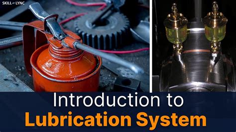 Introduction To Lubrication System Skill Lync Youtube