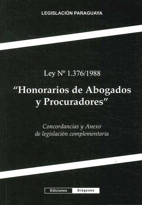 Honorarios De Abogados Y Procuradores Ley Ediciones