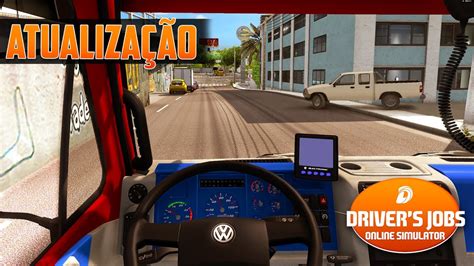 CHEGOU A NOVA ATUALIZAÇÃO DO DRIVERS JOBS ONLINE SIMULATOR Conheça