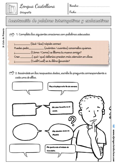 Fichas Acentuaci N Palabras Interrogativas Y Exclamativas El