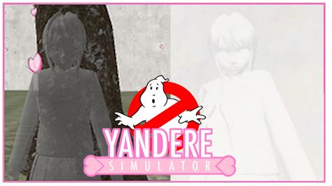 Yandere Simulator Garota Fantasma Ghost Girl Youtube