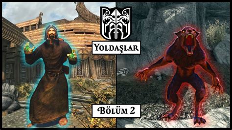 Skyrim De Yolda Lara Kat Lan Bir B Y C Olmak Youtube