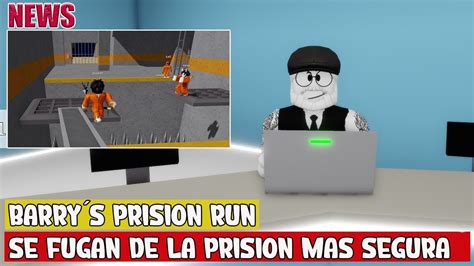 Escapando De La Prision Momentos Divertidos Barrys Prision Run