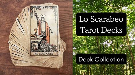 Deck Collection Lo Scarabeo Tarot Decks Youtube