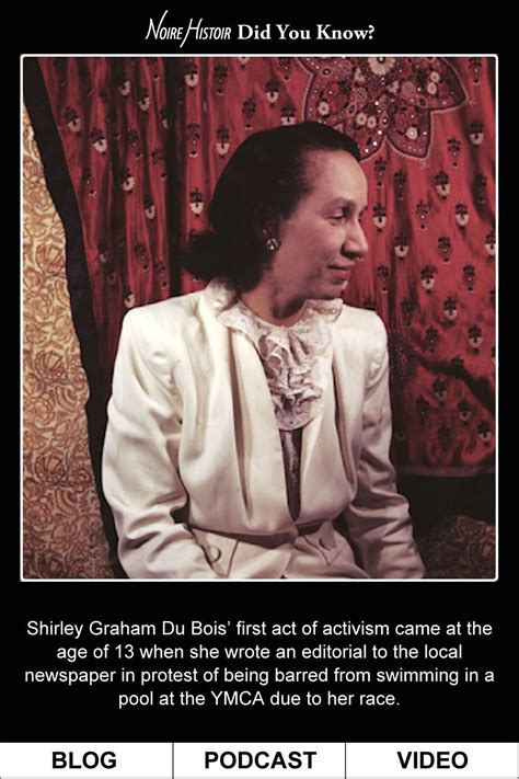 Shirley Graham Du Bois Did You Know In 2022 Black History Facts