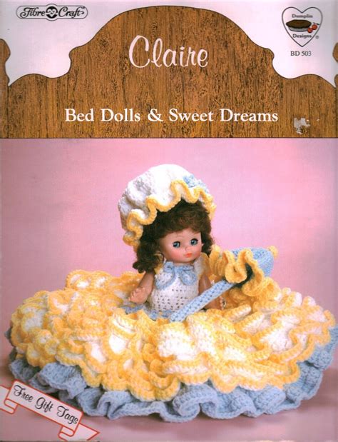 Claire Bed Dolls And Sweet Dreams To Crochet Fibre Craft Dumplin Designs Bd503 Ebay