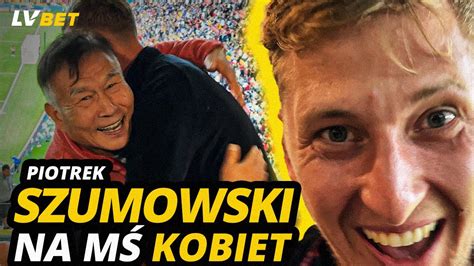 STAND UPER NA MUNDIALU KOBIET Piotrek Szumowski Dla LV BET Prosto Z