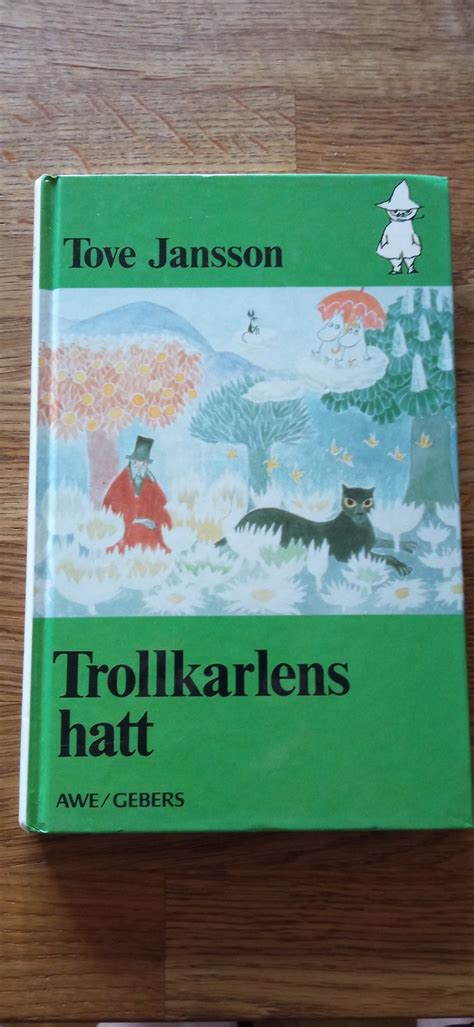 Trollkarlens Hatt Mumintrollen Av Tove Jansson K P P Tradera