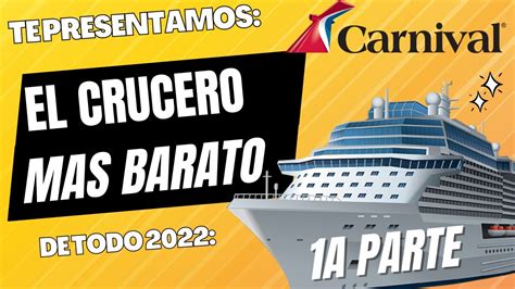 El crucero más BARATO de 2022 casi GRATIS 40us PP el Carnival