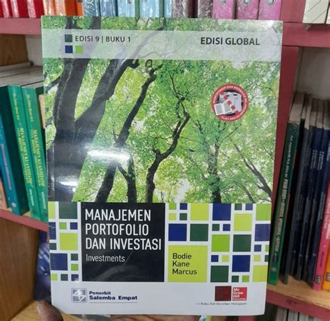 Jual Manajemen Portofolio Dan Investasi Edisi 9 Buku 1 Bodie Kane Buku Original Hologram Di