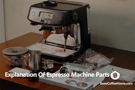 Espresso Machine Parts - Anatomy of An Espresso Machine