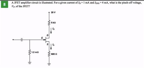 Solved A Jfet Amplifier Circuit Is Illustrated For A Given Current Of Ip 1 Ma And Ipss 4