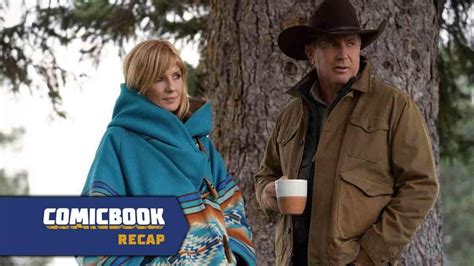 Yellowstone Season 3 Episode 6 Recap With Spoilers "All For Nothing" - ComicBook.com