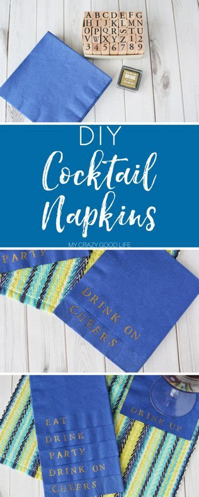 Diy Cocktail Napkins My Crazy Good Life