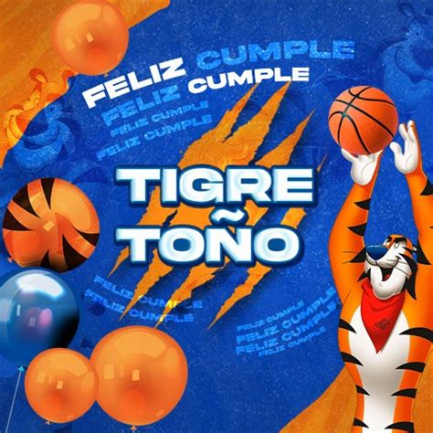 Feliz Cumple Tigre To O Una De Las Figuras M S Entra Ables De Kellogg