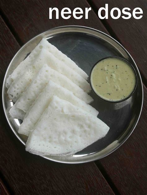 Neer Dosa Recipe How To Make Neer Dosa Neer Dose Neerdose