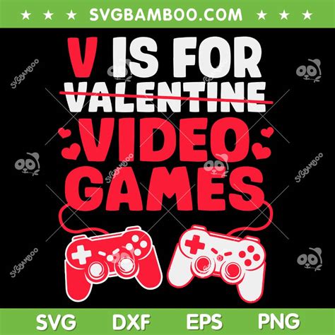 V Is For Video Games Svg Png