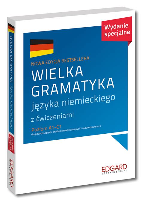 Wielka Gramatyka J Zyka Niemieckiego Z Wiczeniami Poziom A C