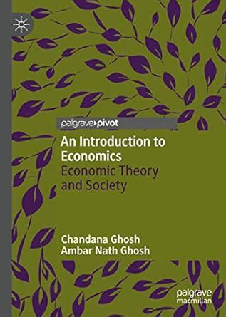 Amazon An Introduction To Economics Economic Theory And Society