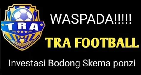 Tr Football Tebak Skor Atau Modus Penipuan Terbaru