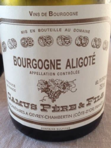 Camus P Re Fils Bourgogne Aligot Vivino