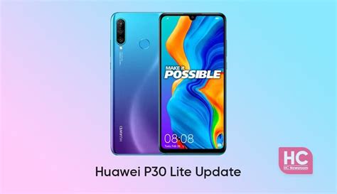 Huawei P30 Lite Is Receiving New Software Update My Still Stuck On Old