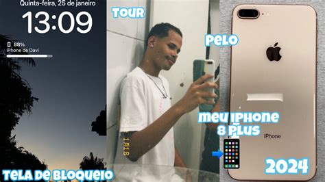 Meu Celular Iphone 8 Plus Em 2024 Tourcâmerabateria 📲 Youtube