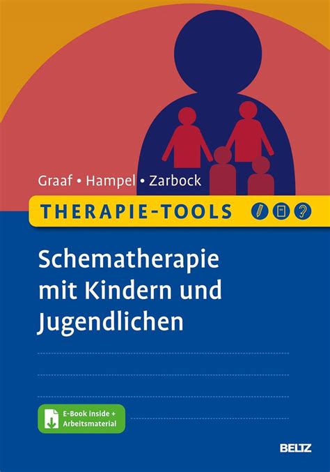 Therapie Tools Schematherapie Mit Kindern Und Jugendlichen Mit E Book