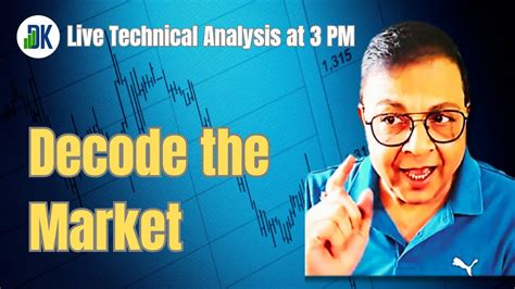 “nifty And Bank Nifty Analysis Market Insights With D K Sinha” Youtube