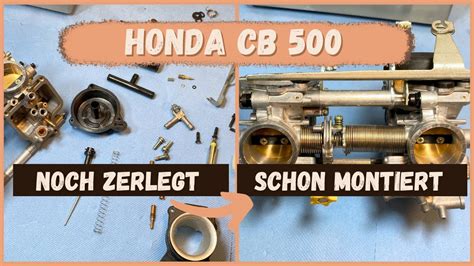 Vergaser Honda CB500 PC26 PC32 BJ 94 03 montieren ausführlich erklärt