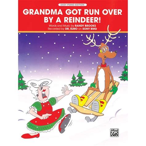 Brooks Grandma Got Run Over By A Reindeer Randy Brooks 0029156170177 Books