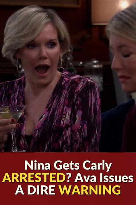 General Hospital Spoilers For April Nina Gets Carly Arrested