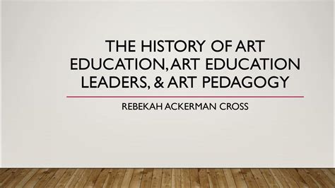 The History Of Art Education Youtube