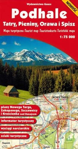 PODHALE TATRY PIENINY ORAWA SPISZ MAPA SKŁADANA GAUSS