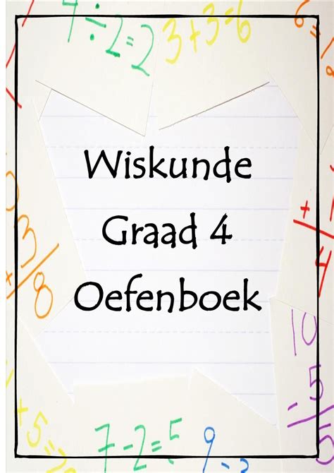 Graad 4 Oefen Jou Wiskunde