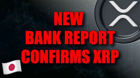 ⚠️ Ripple Xrp 🚨 New Japanese Bank Report Confirms Xrp Use Case Heres