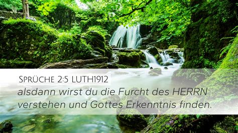 Sprüche 2 5 LUTH1912 Desktop Wallpaper alsdann wirst du Furcht