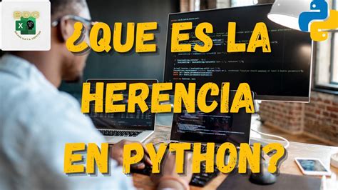 Herencia En Python Que Es La Herencia En Programacion Orientada A