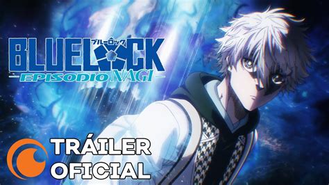 Blue Lock Episodio Nagi L Tr Iler Oficial Youtube