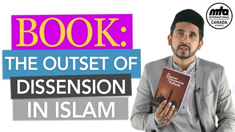 Anwarul Uloom The Outset Of Dissension In Islam YouTube