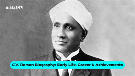 C.V. Raman Biography: Early Life, Career and Achievements