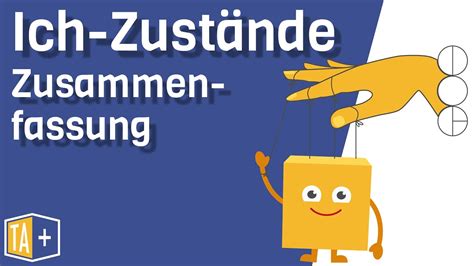 Transaktionsanalyse Ich Zust Nde Zusammenfassung Youtube