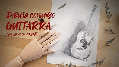 C Mo Dibujar Una Guitarra Ac Stica A L Piz Paso A Paso Youtube