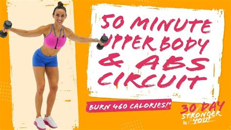 50 Minute Upper Body And Abs Circuit Workout 🔥burn 460 Calories 🔥