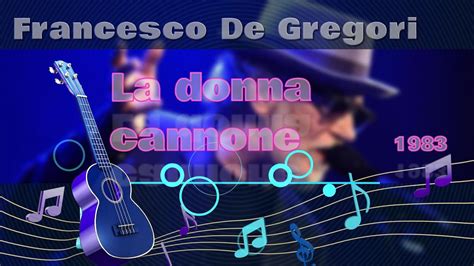 Francesco De Gregori La Donna Cannone Karaoke Youtube