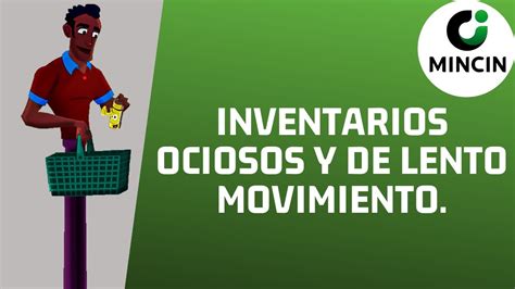 Inventarios Ociosos Y De Lento Movimiento YouTube